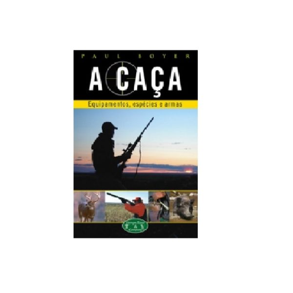A caça